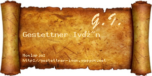 Gestettner Iván névjegykártya